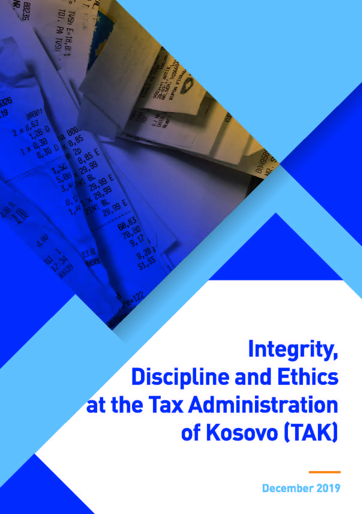 Integrity, Discipline and Ethics at the Tax Administration of Kosovo (TAK)