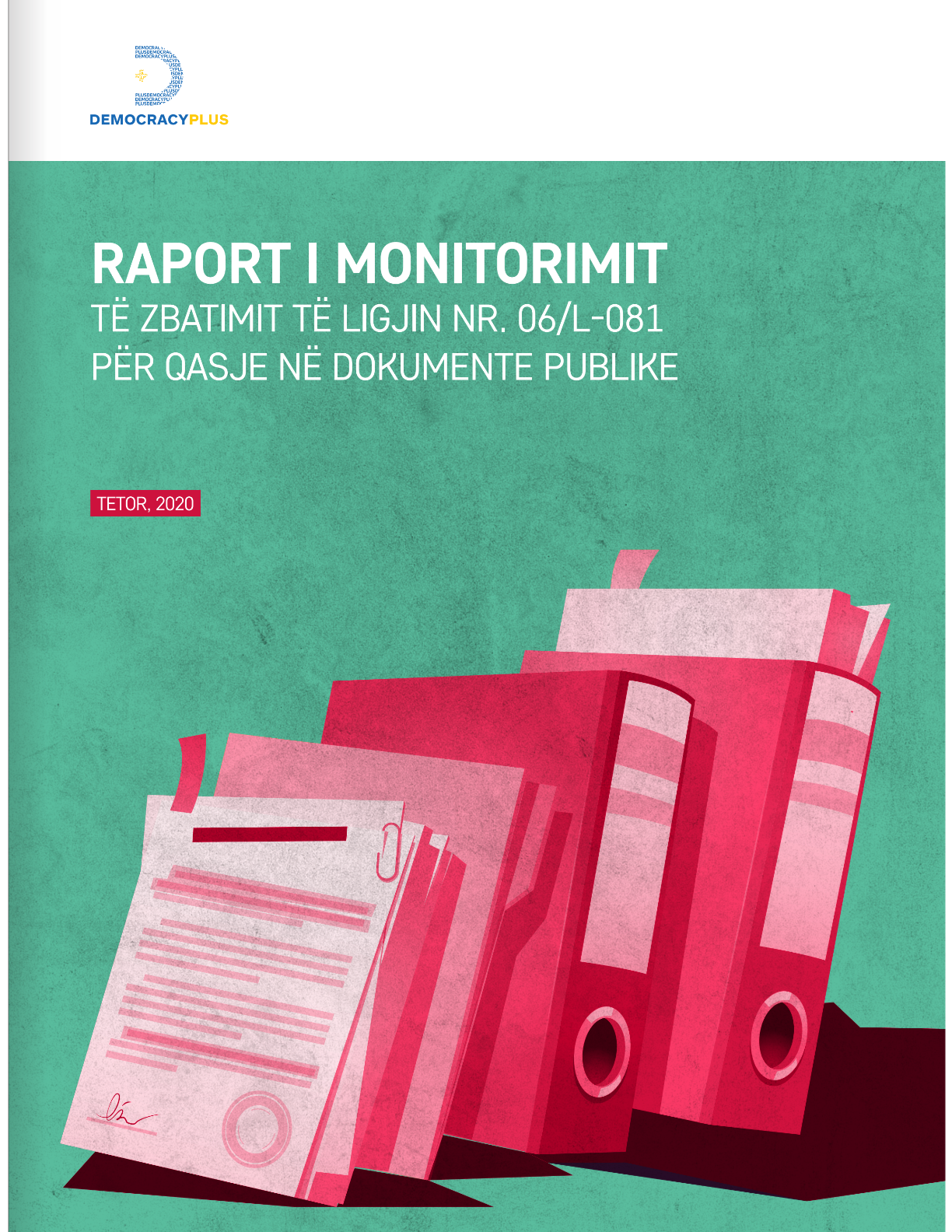 Raport i monitorimit të zbatimit të ligjit për qasje në dokumente publike
