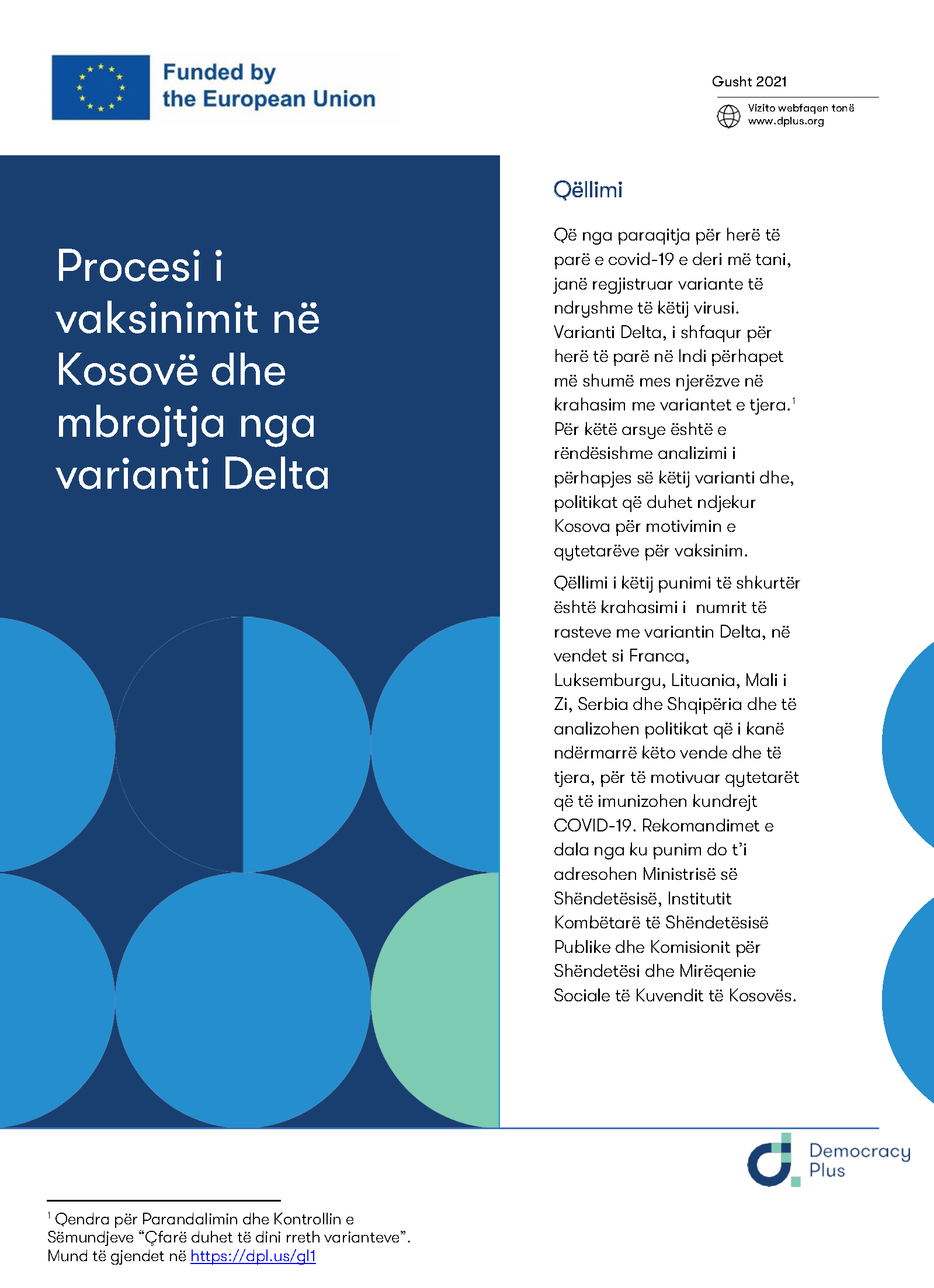 Procesi i vaksinimit në Kosovë dhe mbrojtja nga varianti Delta