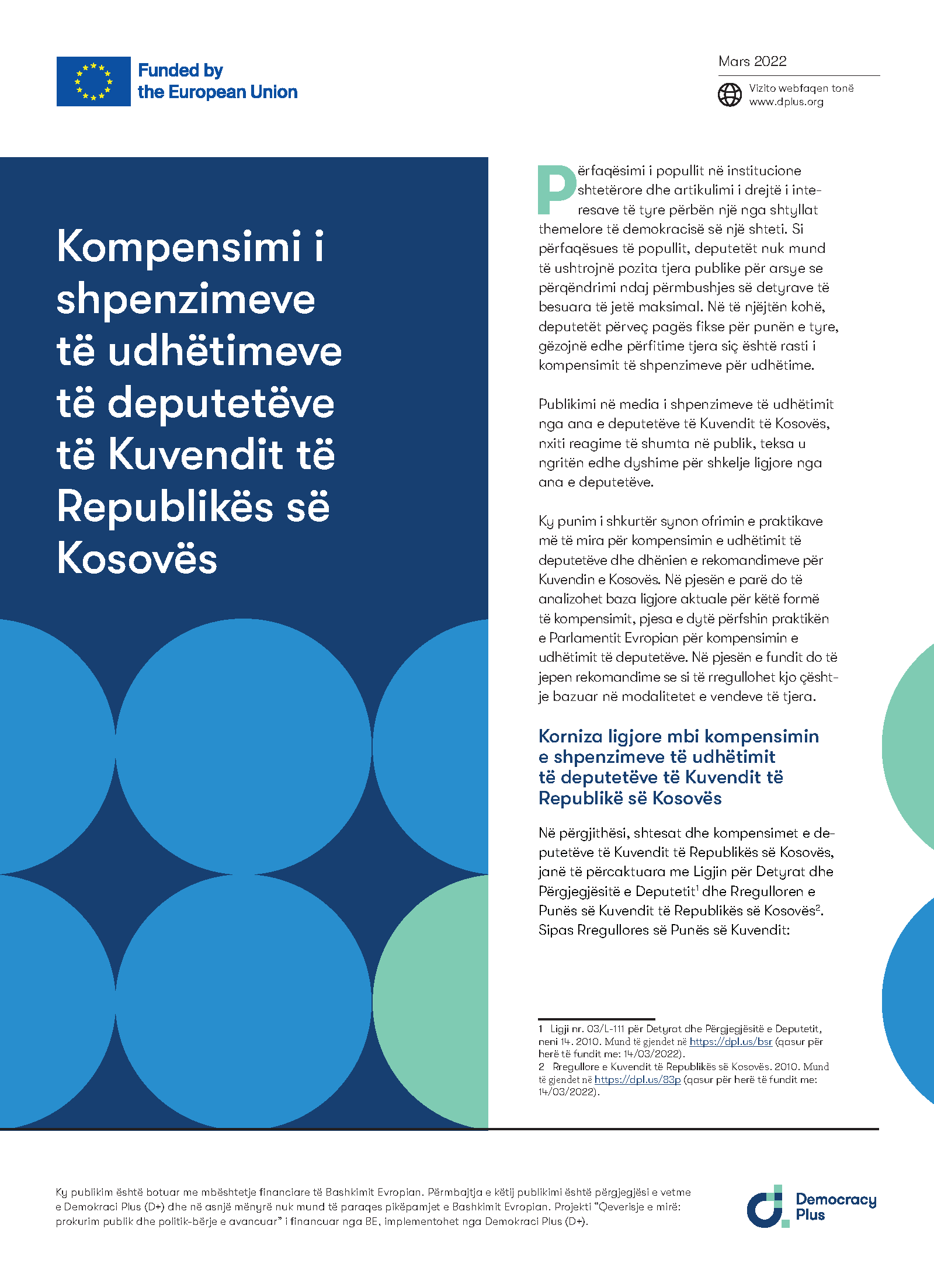 Kompensimi i shpenzimeve të udhëtimeve të deputetëve të Kuvendit të Republikës së Kosovës