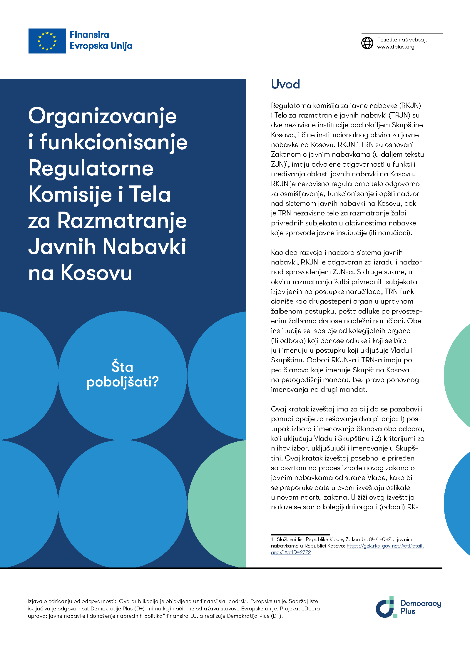 Organizovanje i funkcionisanje Regulatorne Komisije i Tela za Razmatranje Javnih Nabavki na Kosovu