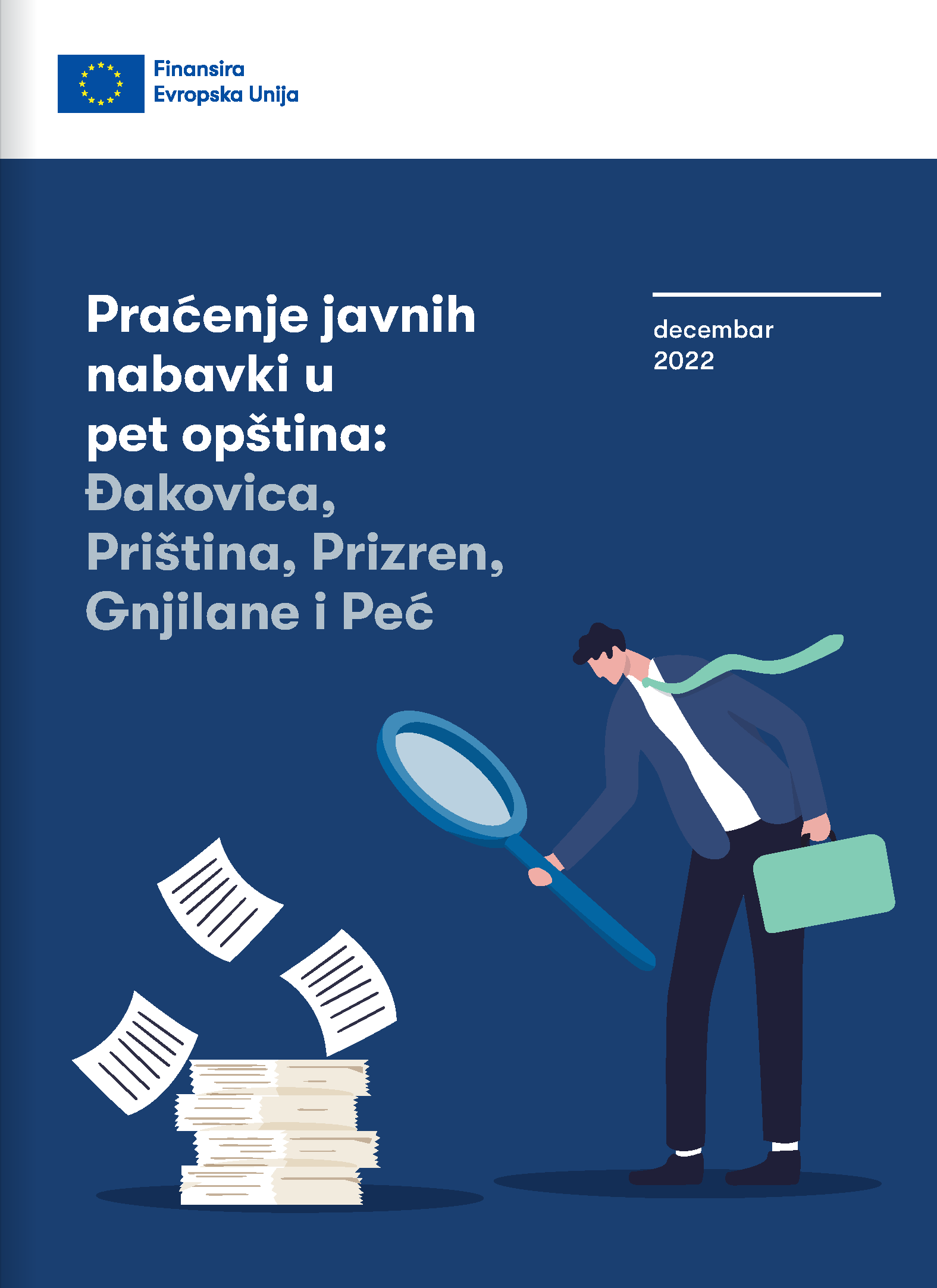 Praćenje javnih nabavki u pet opština: Đakovica, Priština, Prizren, Gnjilane i Peć