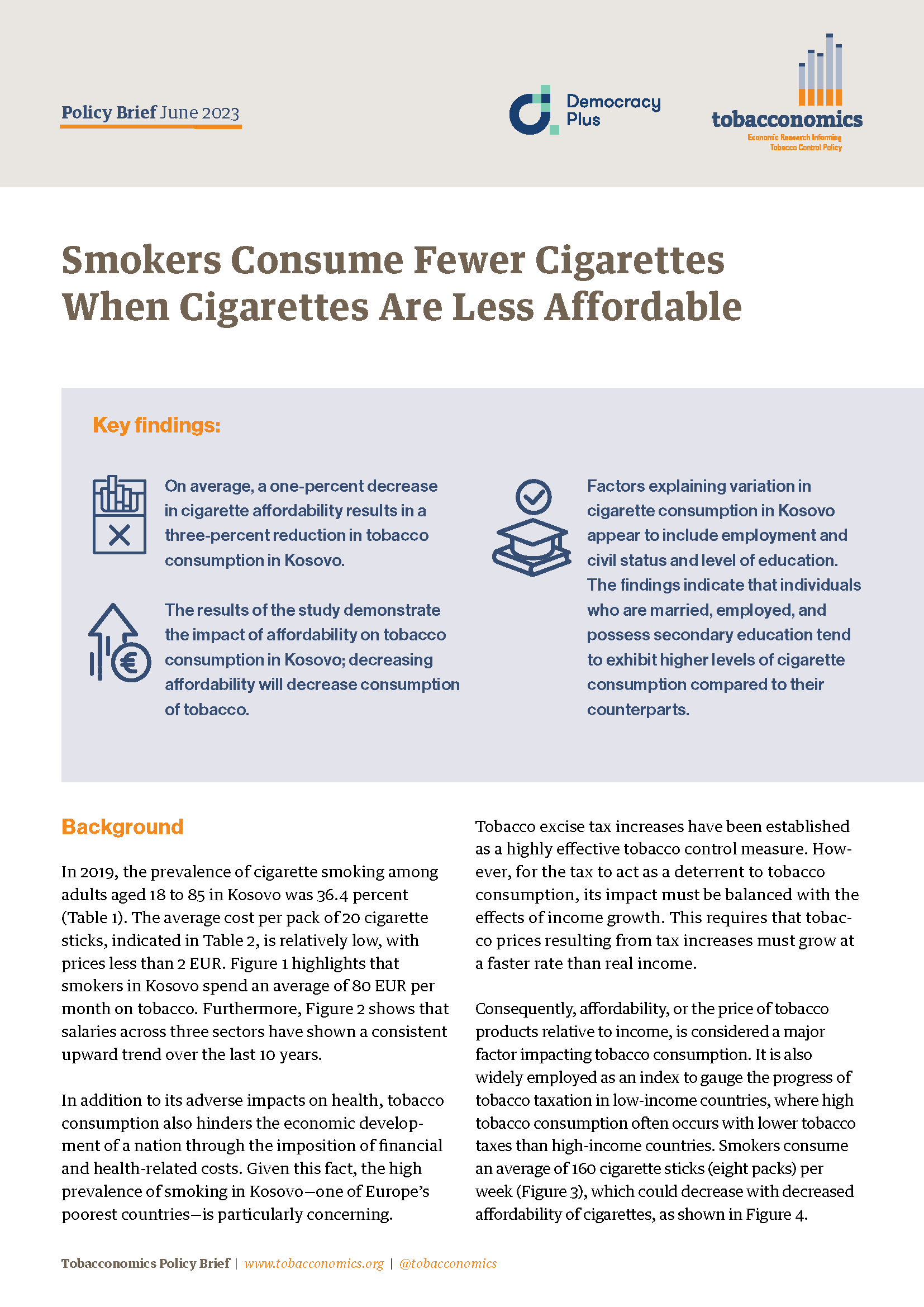 Smokers Consume Fewer Cigarettes When Cigarettes Are Less Affordable