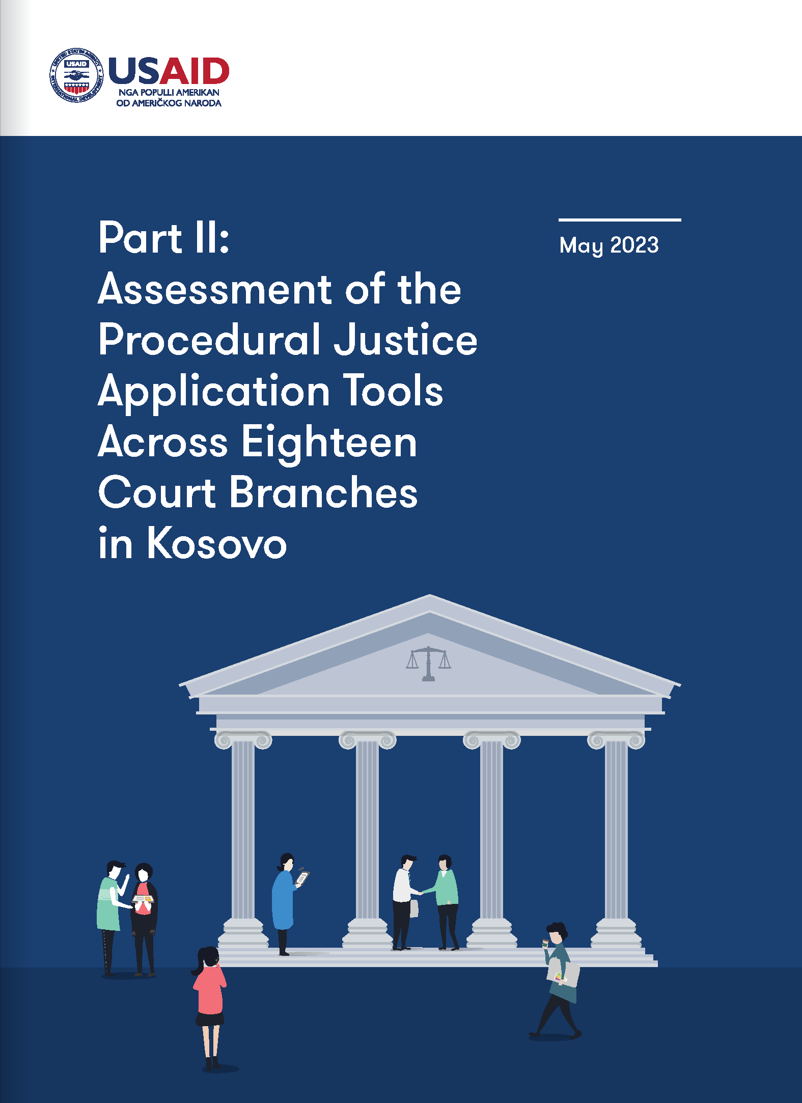 Part II: Assessment of the Procedural Justice Application Tools Across Eighteen Court Branches in Kosovo