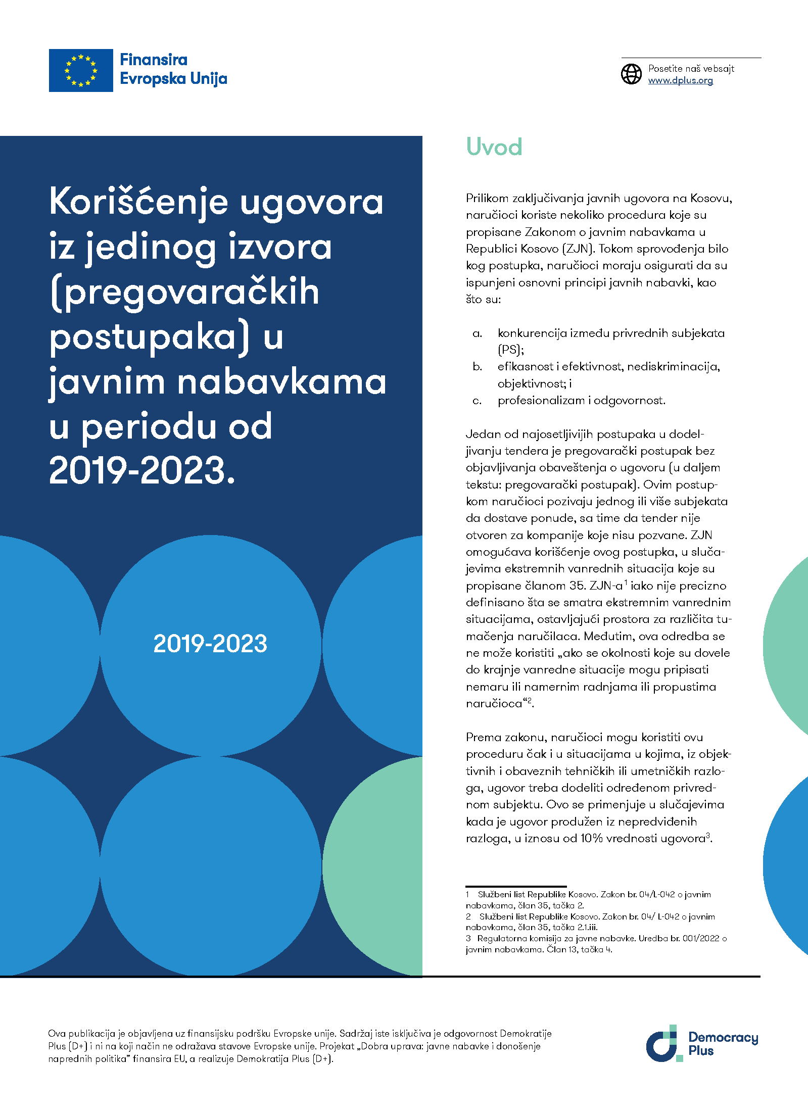 Korišćenje ugovora iz jedinog izvora (pregovaračkih postupaka) u javnim nabavkama u periodu od 2019-2023
